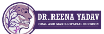 Dr. Reena Yadav – Oral & Maxillofacial